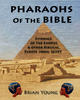 Pharaohs of the Bible corrected timeline of history and archaeology